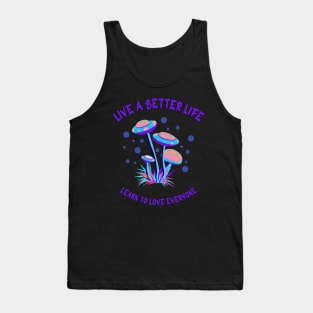 LIVE A BETTER LIFE Tank Top